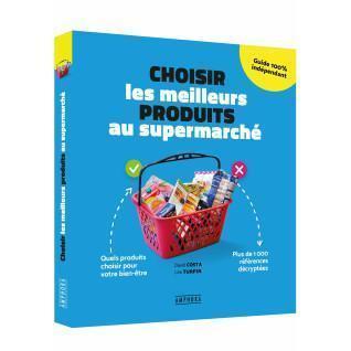 Livre Choisir les meilleurs produits au supermarché (parution mars 2020) Amphora